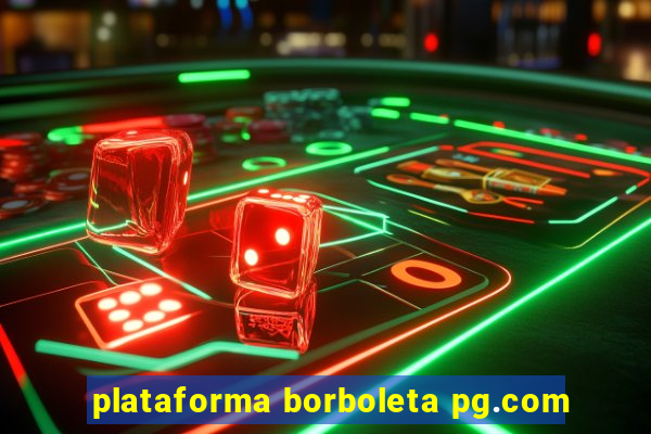 plataforma borboleta pg.com